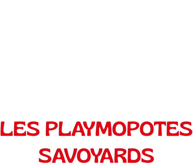 Les Playmopotes Savoyards